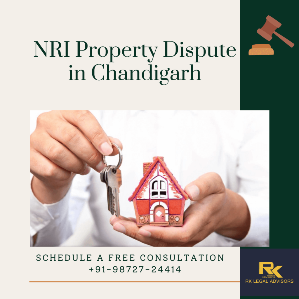 NRI property disputes in chandigarh